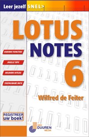 Leer jezelf SNEL... Lotus Notes 6