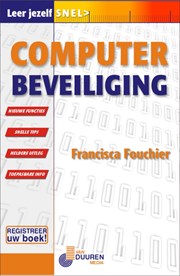 Leer jezelf SNEL... Computerbeveiliging