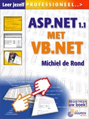 Leer jezelf PROFESSIONEEL... ASP.Net 1.1 met VB.Net