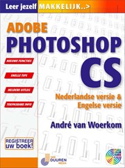 Leer jezelf MAKKELIJK... Adobe Photoshop CS
