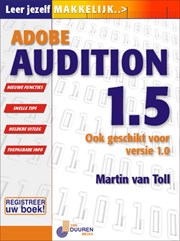 Leer jezelf MAKKELIJK... Adobe Audition 1.5