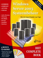Het Complete Boek: Windows Server 2003 Systeembeheer