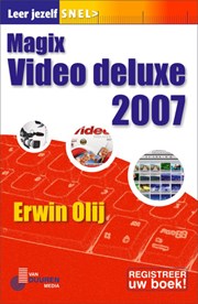 Leer jezelf SNEL... Magix Video Deluxe 2007
