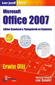 Leer jezelf SNEL... Microsoft Office 2007