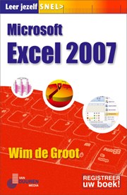 Leer jezelf SNEL... Microsoft Excel 2007