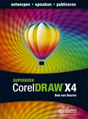 CorelDRAW X4 Superboek