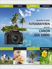 Bewuster & beter werken met de Canon 1000D