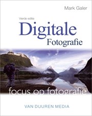 Focus op fotografie: Digitale fotografie