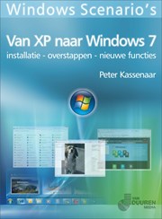 Windows Scenario’s: Van XP naar Windows 7