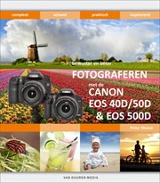 Bewuster & beter werken met de Canon 40D, 50D & 500D