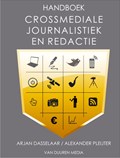 Handboek Crossmediale journalistiek en redactie