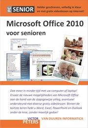 PC Senior: Microsoft Office 2010 voor senioren