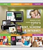 Bewuster en beter: Mooiere foto’s voor print, scherm & internet
