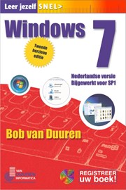 Leer jezelf SNEL... Windows 7, 2e editie