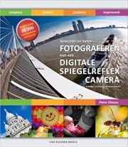 Bewuster & beter fotograferen met de digitale spiegelreflexcamera, 5e ed