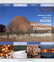 Bewuster & beter werken met Photoshop Elements voor fotografen