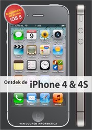 Ontdek de iPhone 4 & 4S