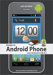 Ontdek de Android Phone, 2e editie