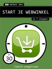 Ontdek snel: Start je webwinkel (e-book)