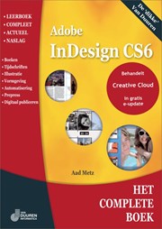 Het Complete Boek Adobe InDesign CS6/CC