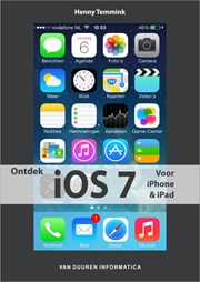 Ontdek iOS 7 voor iPad & iPhone
