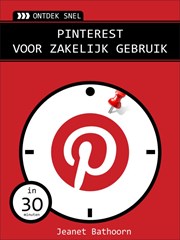 Ontdek snel: Pinterest voor zakelijk gebruik (e-book)
