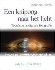 Focus op fotografie: Een knipoog naar het licht