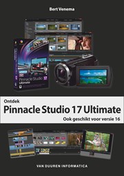 Ontdek Pinnacle Studio 17 Ultimate