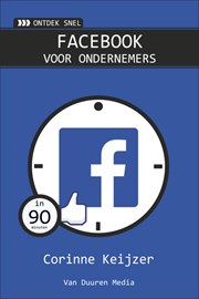 Ontdek snel: Facebook voor ondernemers