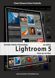 Ontdek Lightroom 5, 2e editie