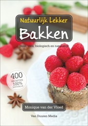 Natuurlijk lekker bakken