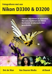 Fotograferen met een Nikon D3300 en D3200