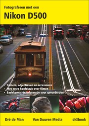 Fotograferen met een Nikon D500