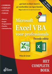 Het Complete Boek: Excel VBA voor professionals, 2e editie