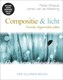 Focus op fotografie: Compositie en licht, 2e editie