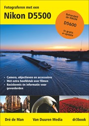Fotograferen met een Nikon D5500 en D5600