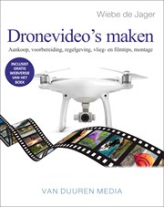 Focus op fotografie Dronevideo’s maken