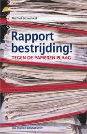 Rapportbestrijding!