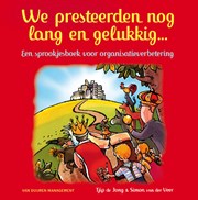 We presteerden nog lang en gelukkig  
