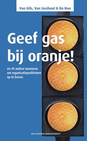Geef gas bij oranje! 