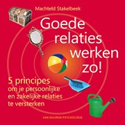 Goede relaties werken zo!
