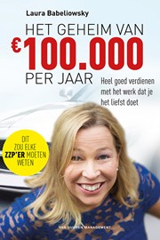 Het geheim van € 100.000 per jaar