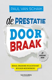 De prestatiedoorbraak (2e herziene editie)