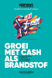 Groei met cash als brandstof - Sprout Groeigids (e-book)
