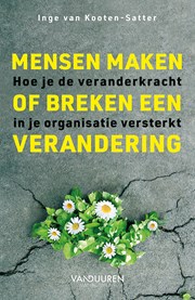 Mensen maken of breken een verandering
