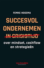 Succesvol ondernemen in crisistijd