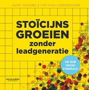 Stoïcijns groeien zonder leadgeneratie (e-book)