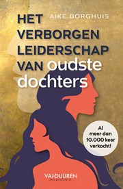 Het verborgen leiderschap van oudste dochters (e-book)