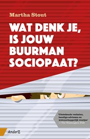 Wat denk je, is jouw buurman sociopaat?