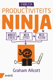 Zo word je een ProductiviteitsNinja (e-book)